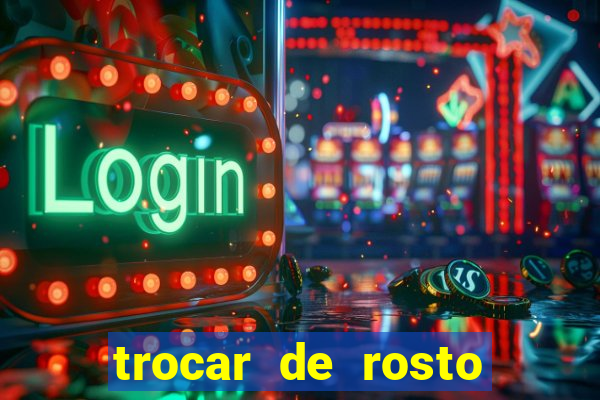 trocar de rosto online trocar rosto de video online